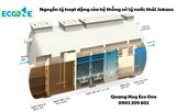 Công Nghệ Xử Lý Nước Thải Johkasou: Giải Pháp Tại Chỗ Chuẩn Nhật Bản